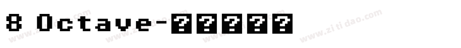 8 Octave字体转换